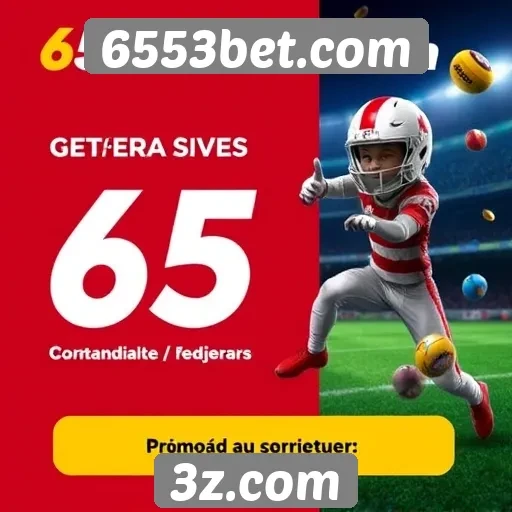 6553bet.com destaca-se por suas promoções atrativas