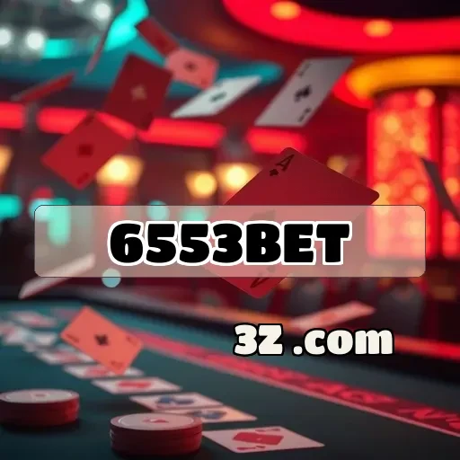 6553bet.com: Apostas e Emoções em Eventos Esportivos para Todos